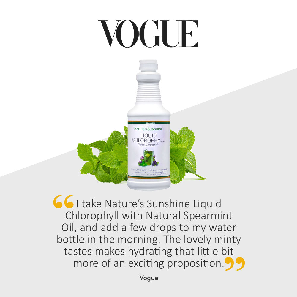 An editorial feature from Vogue showcasing Nature's Sunshine Liquid Chlorophyll with natural spearmint oil. The accompanying testimonial praises the fresh minty taste and the added excitement it brings to hydrating with water in the morning.